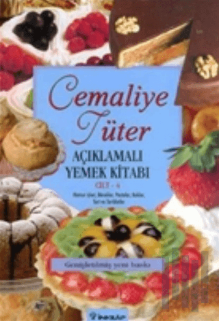 Açıklamalı Yemek Kitabı Cilt: 4 (Ciltli) | Kitap Ambarı