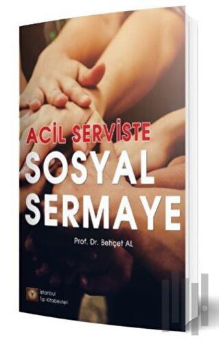 Acil Serviste Sosyal Sermaye | Kitap Ambarı