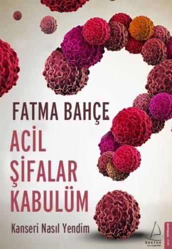 Acil Şifalar Kabulüm | Kitap Ambarı