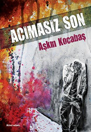 Acımasız Son | Kitap Ambarı