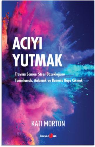 Acıyı Yutmak | Kitap Ambarı