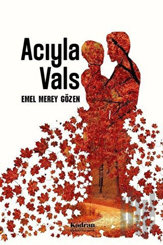 Acıyla Vals | Kitap Ambarı