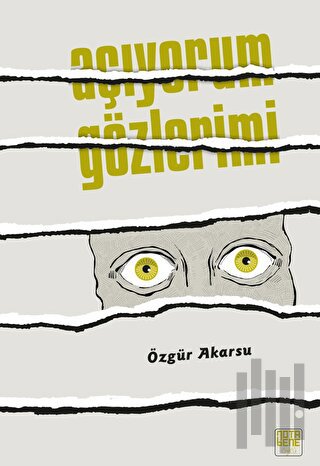 Açıyorum Gözlerimi | Kitap Ambarı