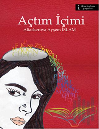 Açtım İçimi | Kitap Ambarı