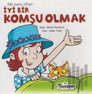 Ada Bunu Biliyor - İyi Bir Komşu Olmak | Kitap Ambarı