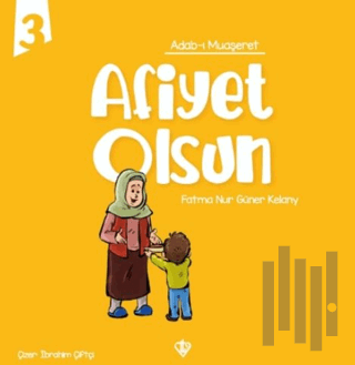 Adabı Muaşeret Afiyet Olsun | Kitap Ambarı