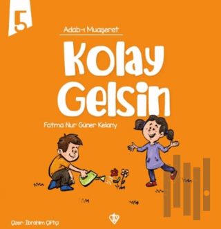 Adabı Muaşeret Kolay Gelsin | Kitap Ambarı