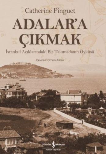 Adalar’a Çıkmak (Ciltli) | Kitap Ambarı