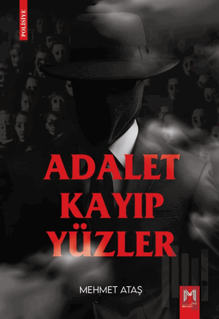 Adalet Kayıp Yüzler | Kitap Ambarı