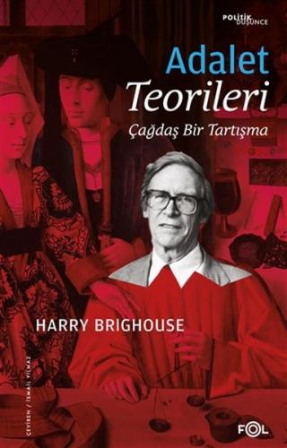 Adalet Teorileri - Çağdaş Bir Tartışma | Kitap Ambarı