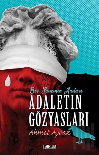 Adaletin Gözyaşları | Kitap Ambarı