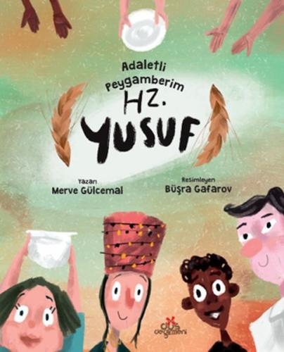 Adaletli Peygamberim Hz. Yusuf (Ciltli) | Kitap Ambarı