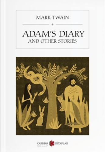 Adam’s Diary And Other Stories | Kitap Ambarı