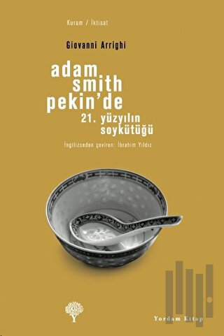 Adam Smith Pekin’de | Kitap Ambarı