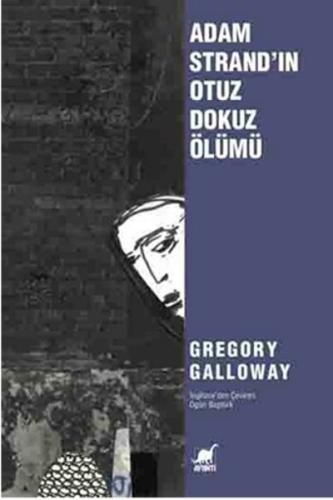 Adam Strand'ın Otuz Dokuz Ölümü | Kitap Ambarı