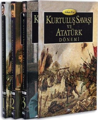 A'dan Z'ye Kurtuluş Savaşı ve Atatürk Dönemi (3 Cilt) | Kitap Ambarı