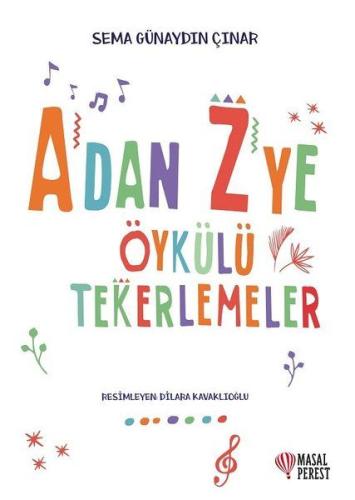 A'dan Z'ye Öykülü Tekerlemeler | Kitap Ambarı