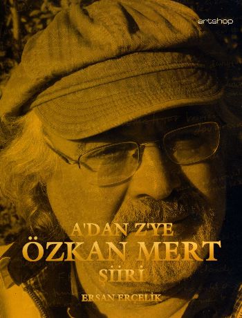 A'dan Z'ye Özkan Mert Şiiri | Kitap Ambarı