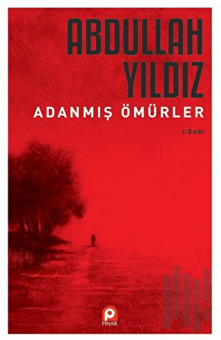 Adanmış Ömürler | Kitap Ambarı