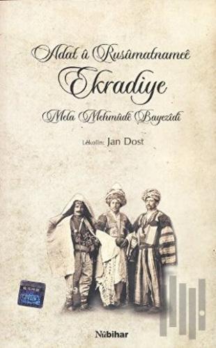 Adat ü Rusümatnamee Ekradiye | Kitap Ambarı