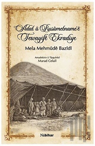 'Adat u Rusumetname'e Tewayife Ekradiye | Kitap Ambarı