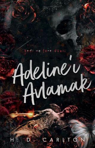 Adeline’ı Avlamak | Kitap Ambarı