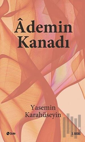 Ademin Kanadı | Kitap Ambarı