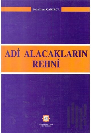 Adi Alacakların Rehni | Kitap Ambarı