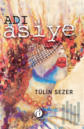 Adı Asiye | Kitap Ambarı