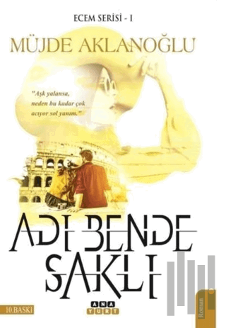 Adı Bende Saklı - Ecem Serisi 1 | Kitap Ambarı