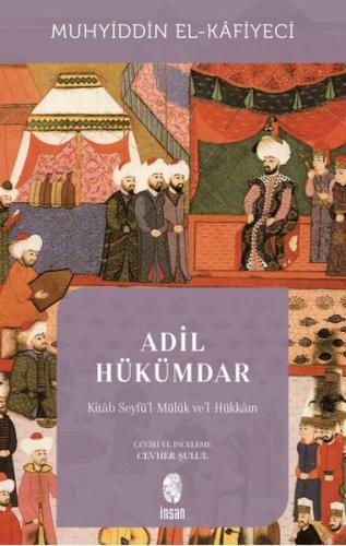 Adil Hükümdar - Kitab Seyfü'l-Mülük ve'l-Hükkam | Kitap Ambarı