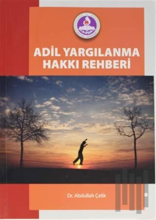 Adil Yargılanma Hakkı Rehberi | Kitap Ambarı