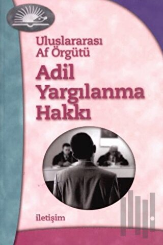 Adil Yargılanma Hakkı | Kitap Ambarı