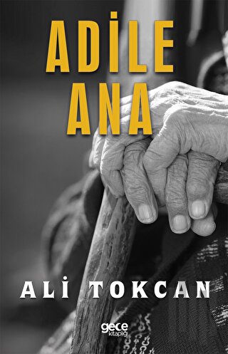 Adile Ana | Kitap Ambarı