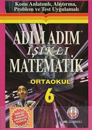 Adım Adım Işıklı Matematik Ortaokul 6 | Kitap Ambarı