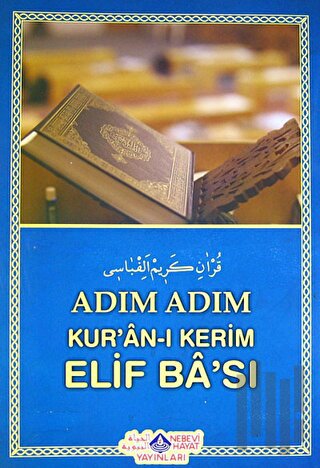 Adım Adım Kur'an-ı Kerim Elif Ba'sı | Kitap Ambarı