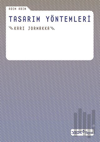 Adım Adım Tasarım Yöntemleri | Kitap Ambarı