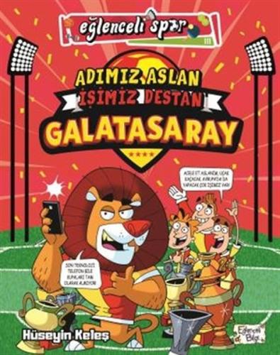 Adımız Aslan İşimiz Destan Galatasaray | Kitap Ambarı