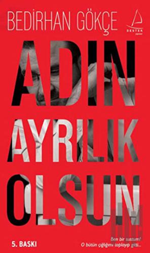 Adın Ayrılık Olsun | Kitap Ambarı