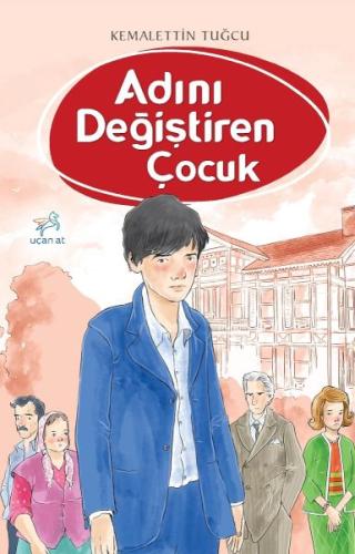 Adını Değiştiren Çocuk | Kitap Ambarı