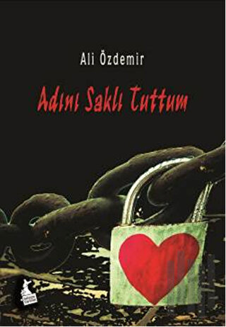 Adını Saklı Tuttum | Kitap Ambarı