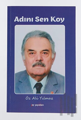 Adını Sen Koy | Kitap Ambarı