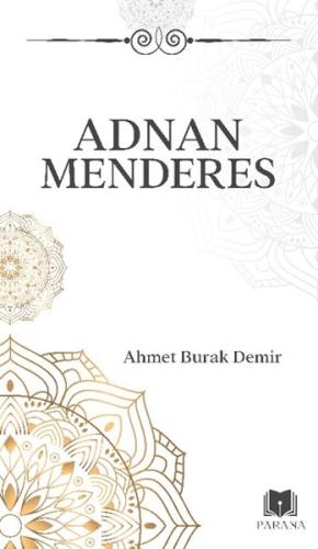 Adnan Menderes | Kitap Ambarı