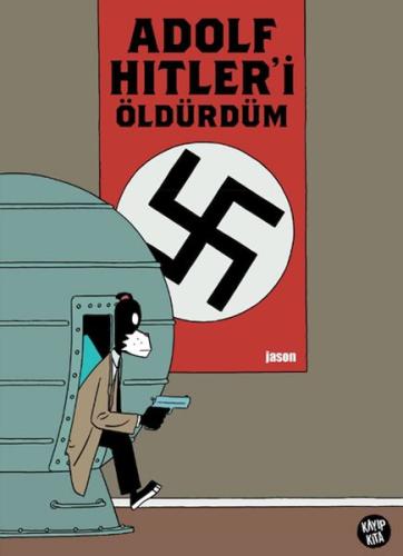 Adolf Hitler’i Öldürdüm (Ciltli) | Kitap Ambarı