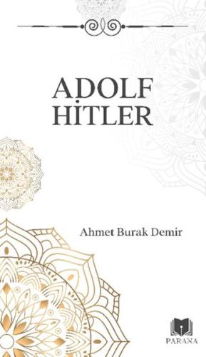 Adolf Hitler | Kitap Ambarı