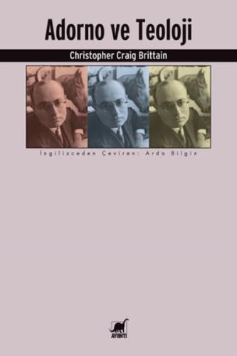 Adorno ve Teoloji | Kitap Ambarı