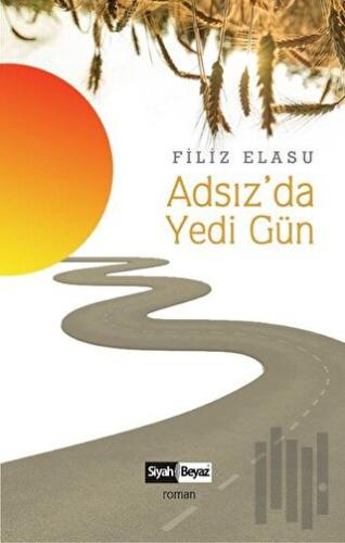 Adsız'da Yedi Gün | Kitap Ambarı