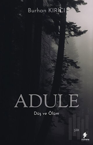 Adule - Düş ve Ölüm | Kitap Ambarı