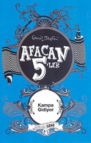 Afacan 5'ler Kampa Gidiyor | Kitap Ambarı