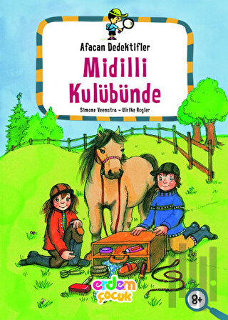 Afacan Dedektifler Midilli Kulübünde | Kitap Ambarı